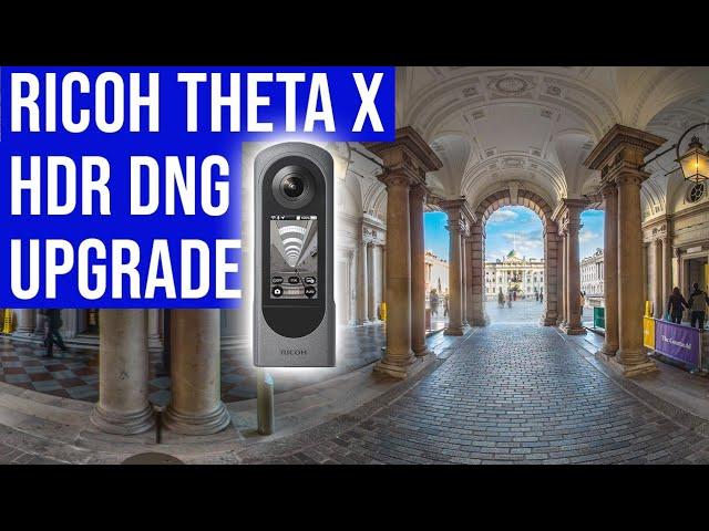 Ricoh Theta X: New Firmware Adds HDR DNG