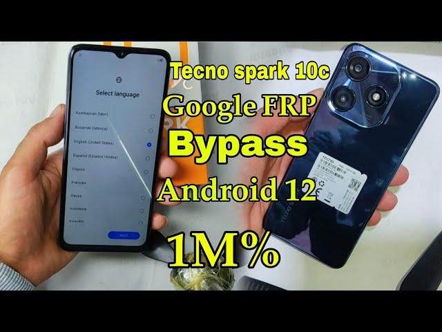 Tecno Spark 10c k15k FRP Bypass 2023 Android 12 no pc