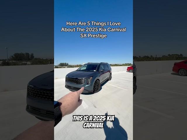 Here Are 5 Things I Love About The 2025 Kia Carnival!