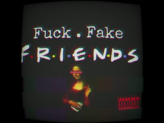 F.F.F ( fuck fake friends ) x melanin doll ft trvp Blvd