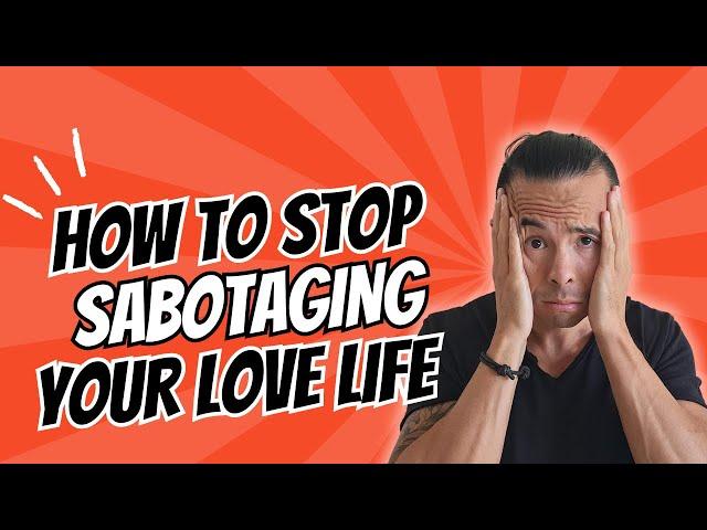 Stop Self-Sabotage