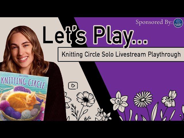 Let's Play... Knitting Circle! | Solo Playthrough Livestream