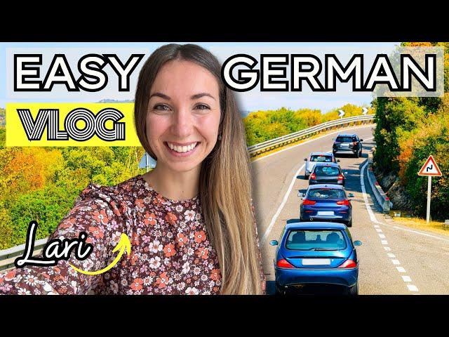 German Learning Vlog for Beginners | Comprehensible Real-Life German (drive with me in Germany)