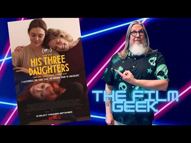 His Three Daughters (2024) Movie Review