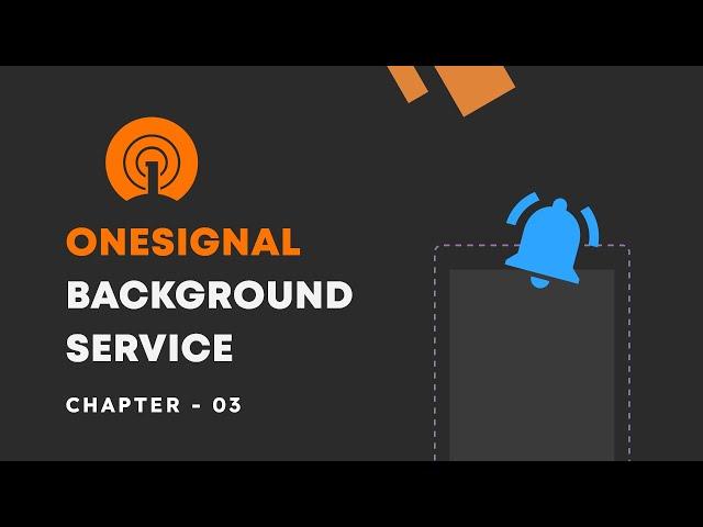 OneSignal Push Notification Service implentation in Android Studio | OneSignal Background Service