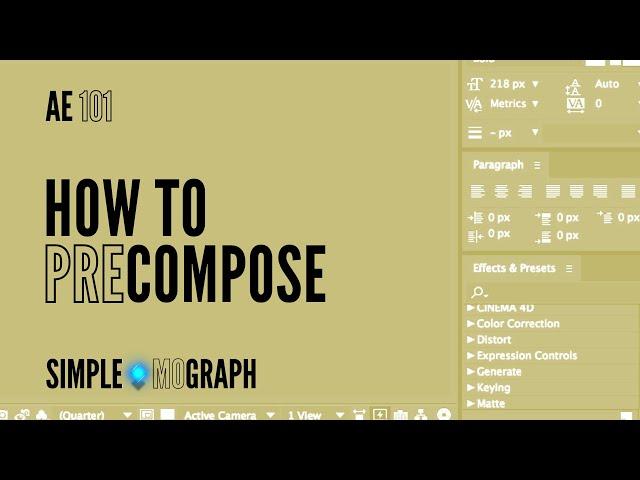 After Effects Tutorial - How to Pre-Compose - Level: Beginner