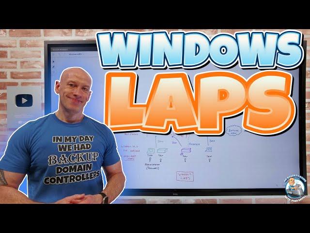 Windows Local Administrator Password Solution (LAPS)