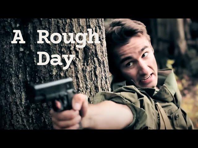 A Rough Day: WWII Short Film