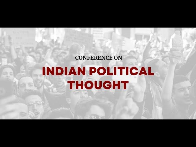 ‘Indian Political Thought’ Conference | Jan 8 to 10, 2025