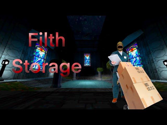 Filth Storage