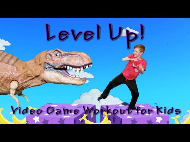 Level Up! (Video Game Workout For Kids)