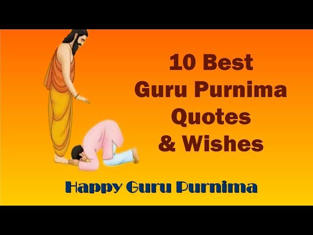 Guru Purnima Quotes, & wishes for your Teacher | Guru Purnima Best Quotes  & Thought |