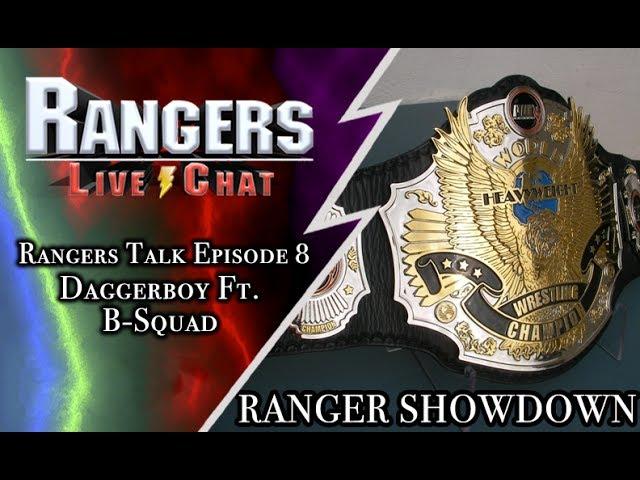 Rangers Talk Episode 8: Rangers Showdown!! Reckless Fox (Leonard) Vs Red Star (Clement)