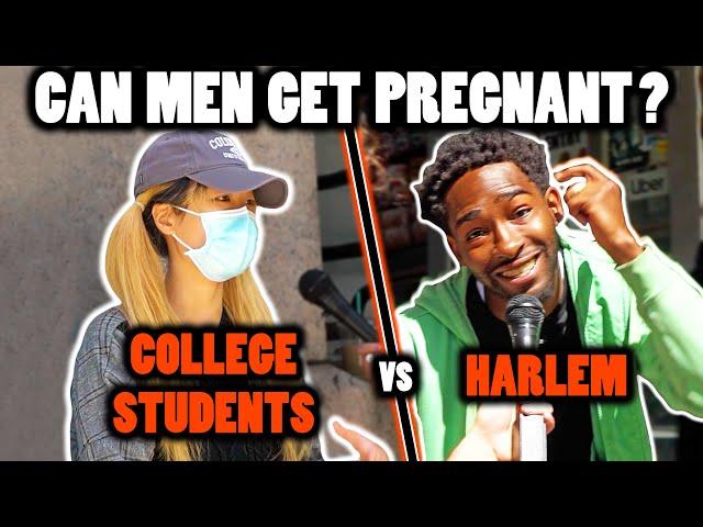 Can Men Get Pregnant? Harlem vs Columbia University