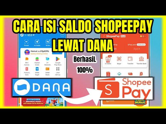 CARA ISI SALDO SHOPEEPAY LEWAT DANA