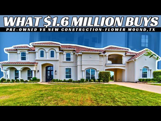 What $1.6M Buys in Flower Mound, TX | New Construction vs Pre-Owned | Home Tour