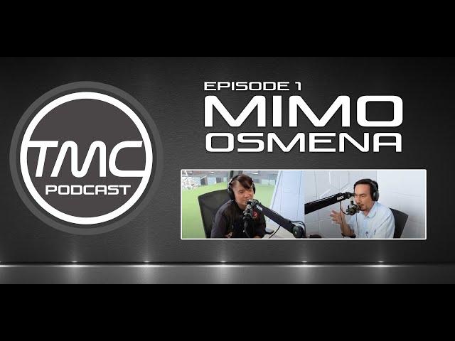 Mimo Osmena - Lamdag - Episode 1 - TMC Podcast