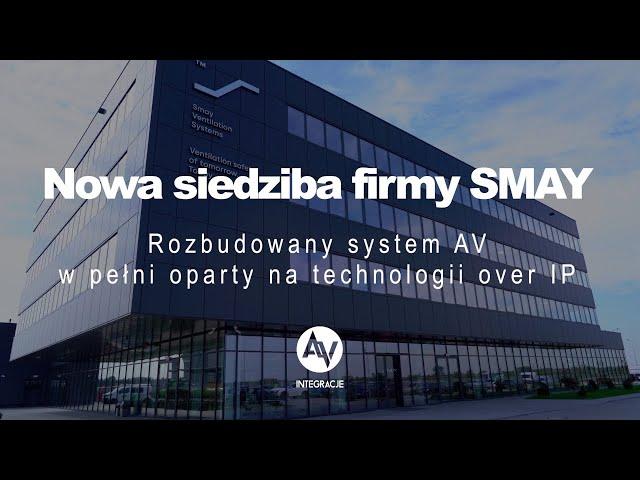 Nowa siedziba firmy SMAY z rozwiązaniami od Expander Integrator IT