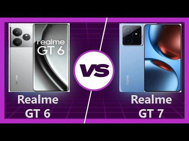 Realme GT 7 vs Realme GT 6