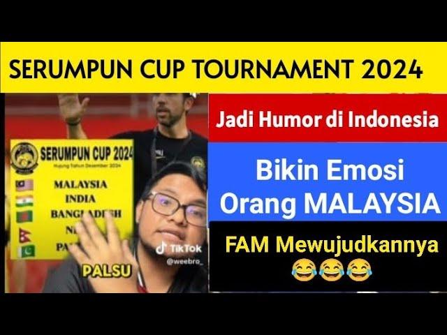 #77 Serumpun Cup, Humor di Indonesia, Bikin Emosi Orang Malaysia, Tapi FAM Menjadikannya Nyata 