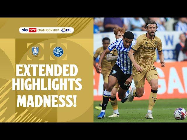 INJURY TIME MADNESS! | Sheffield Wednesday v QPR extended highlights