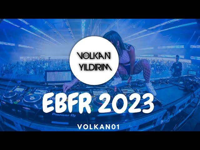 DJVolkan Yıldırım | EBFR #2023