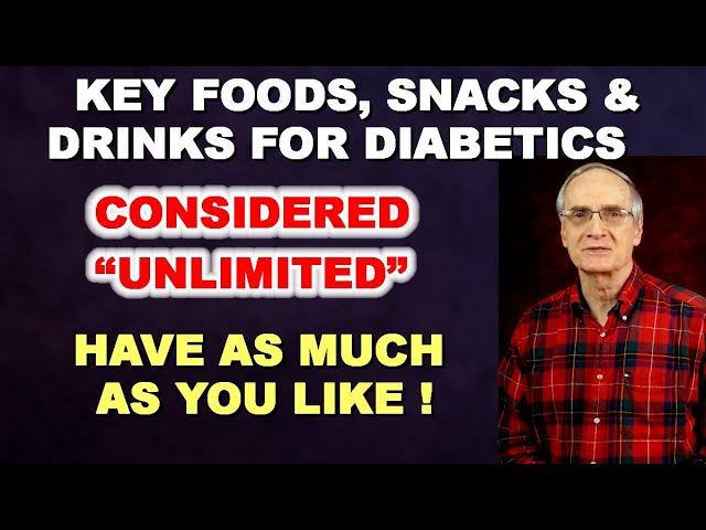 Key Foods, Snacks, and Drinks for Diabetics
