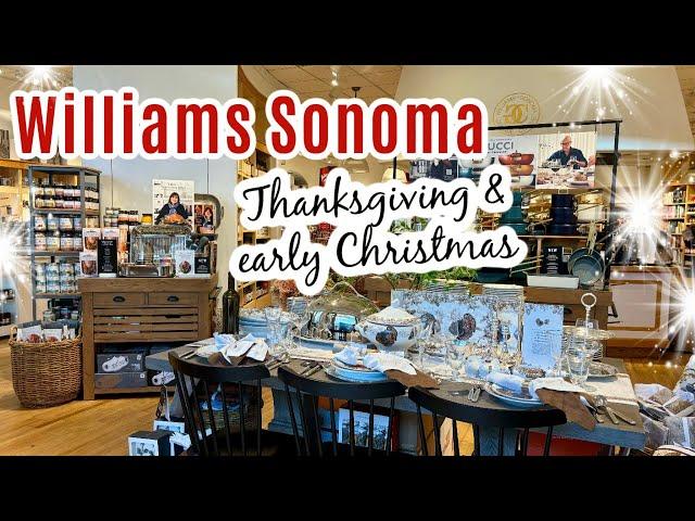 What's New at Williams Sonoma for Thanksgiving and Christmas 2024!  Shop with me WILLIAMS SONOMA