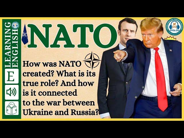 the world of NATO | English stories | Graded Reader |English Listening Practice | WooEnglish