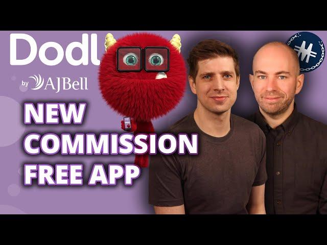 AJ Bell Dodl Review | New Commission-Free Investing App