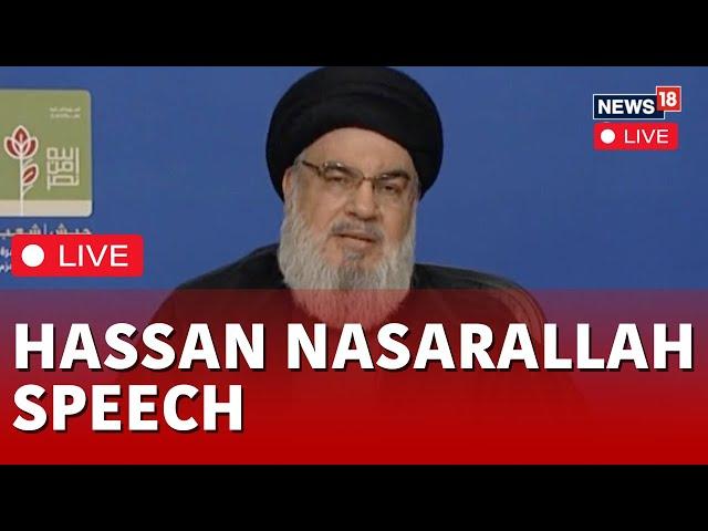 Hassan Nasrallah LIVE | Israel-Palestine Conflict | Hezbollah Leader Nasrallah Speech LIVE | N18L