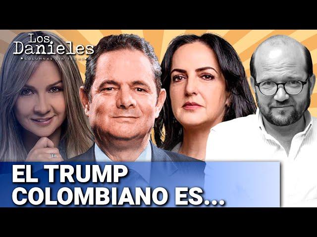 El 'Trump criollo': ¿Quién ocupará su lugar en Colombia? | Daniel Samper Ospina