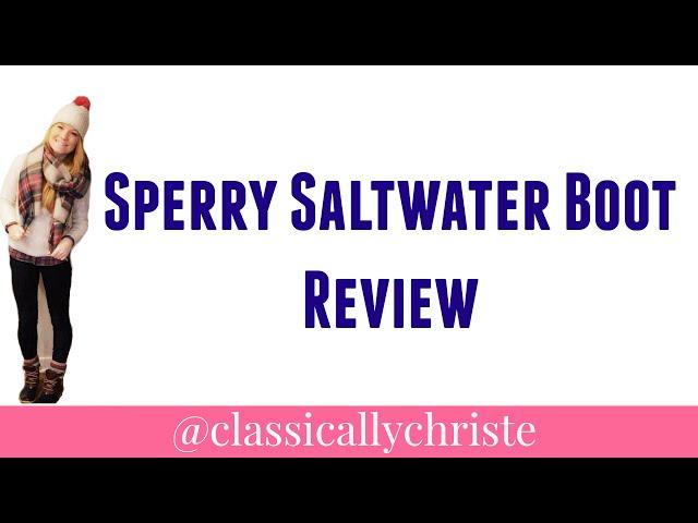 Sperry Saltwater Review  Classically Christe