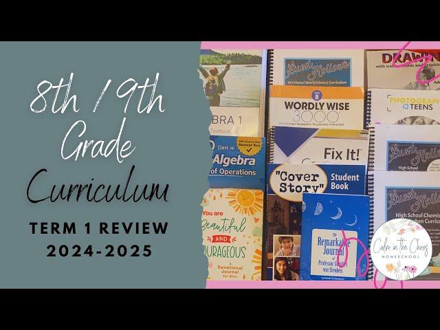 8TH / 9TH GRADE HOMESCHOOL CURRICULUM UPDATE | Term 1 Review | Math, ELA, Science, History, Elective