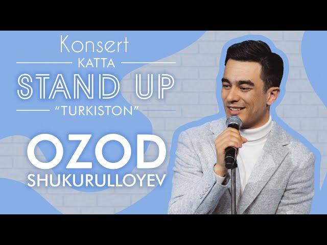 STANDUP KONSERT - TURKISTON OZOD SHUKURULLOYEV