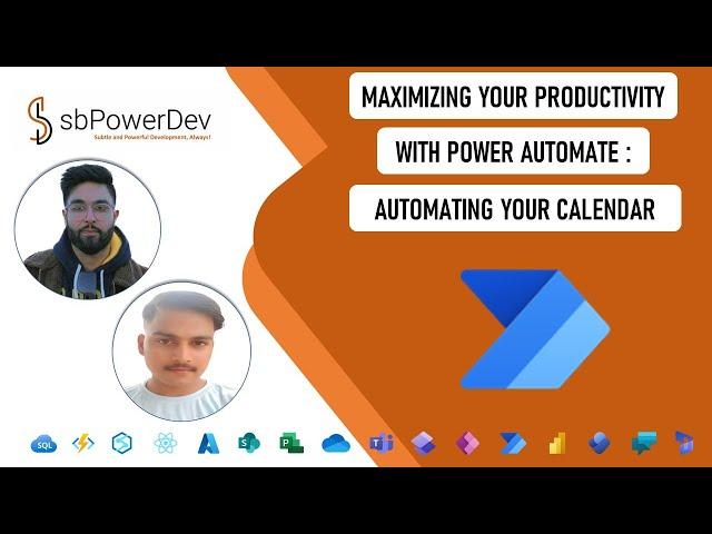 Maximizing your Productivity with Power Automate: Automating your Calendar | #sbPowerDev