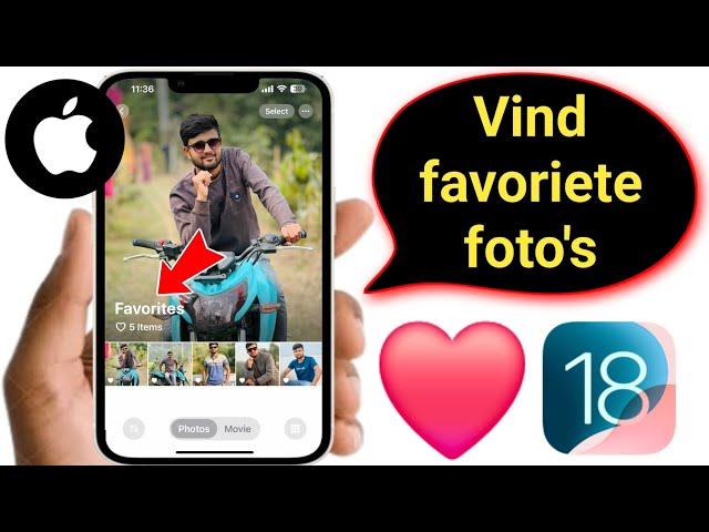 Hoe vind je favoriete foto's op iOS 18 || (Nieuw proces 2025)