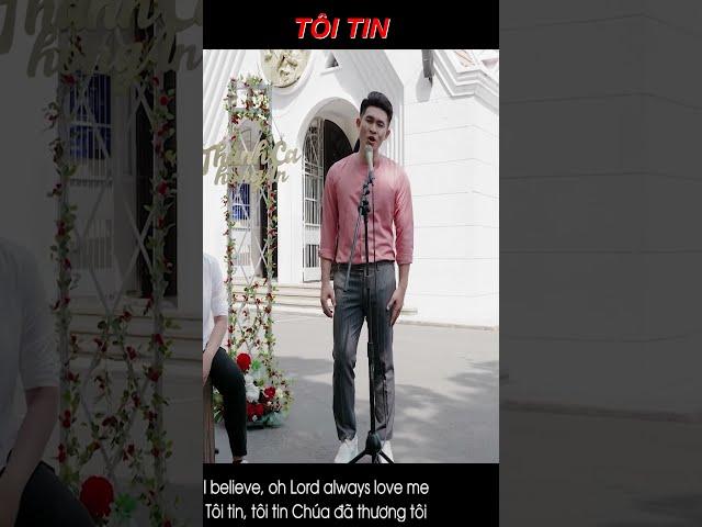 Tôi tin Chúa đã thương tôi - Nhạc Thánh Ca #shorts