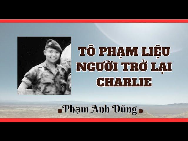 Tô Phạm Liệu người trở lại Charlie