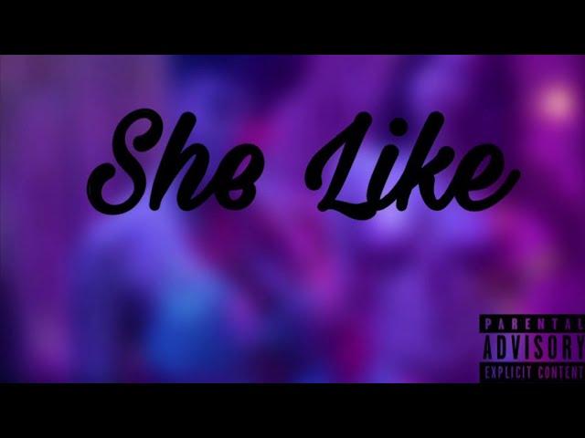 BigMooka | She Like  (Official Audio)