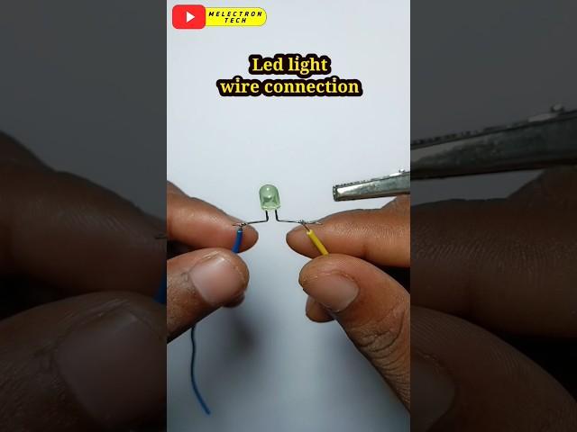 proper way to wire connection LED light #shorts #led #electronic #trending