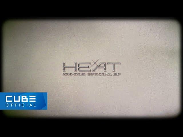 (여자)아이들((G)I-DLE) Special EP [HEAT] Audio Snippet