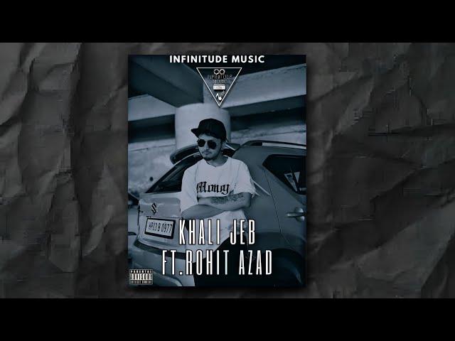 Khali Jeb || Rohit Azad || Old School HipHop Rap 2024 || Official Audio ||MixMaster@AirshotBeats