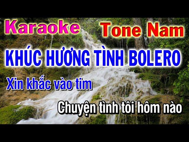 Khúc Hương Tình Bolero karaoke Tone Nam || Nhạc Sống Phương Hiếu Organ