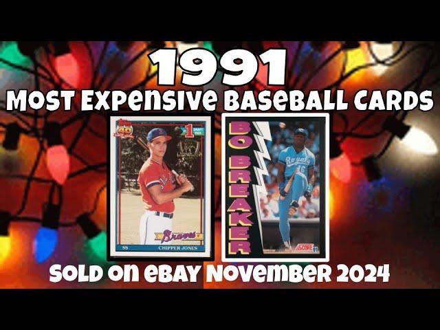 1991 Most Expensive eBay Sales Baseball Cards - November 2024