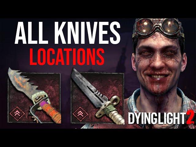 Dying Light 2 -  All New Knives Locations