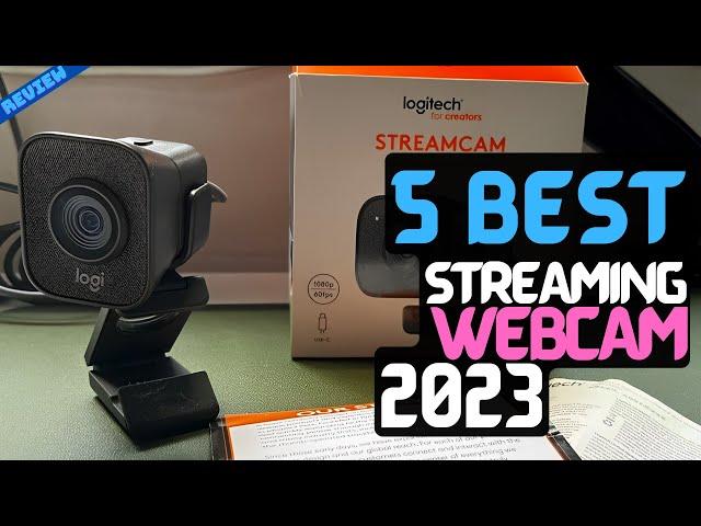 Best Streaming Webcam of 2023 | The 5 Best Webcams Review