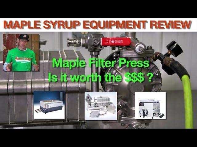 Choosing a Maple Syrup Filter Press for the hobbyist!