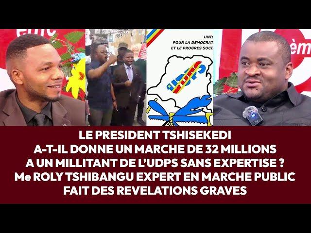 DELKAS : PDT TSHISEKEDI A-T-IL DONNE UN MARCHE DE 32 MILLIONS A UN MILLITANT DE L'UDPS ?