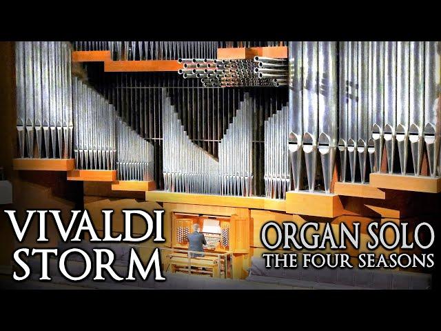 VIVALDI - STORM (SUMMER - THE FOUR SEASONS) ORGAN SOLO - JONATHAN SCOTT